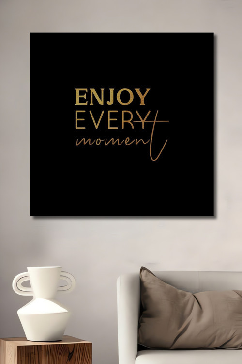 Enjoy Every Moment Tipografik Ahşap Mdf Dekoratif Dikdörtgen Ev,İşyeri Duvar Tablo