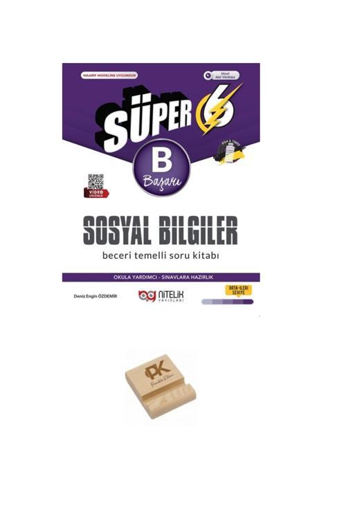 Nitelik Yayınları 6. Sınıf Süper B Serisi Sosyal Bilgiler Soru Bankası + Telefon Standı