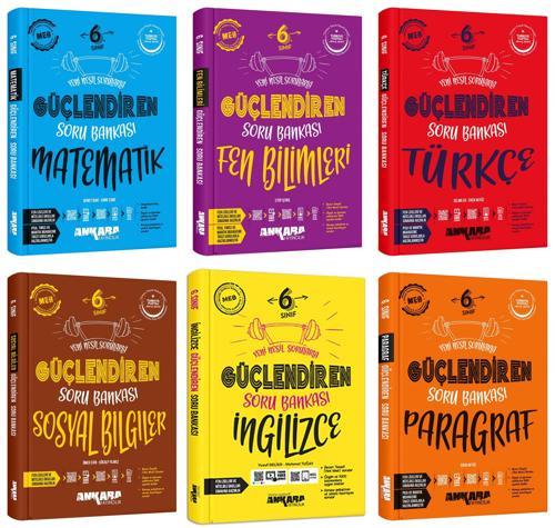 Ankara 2025 6. Sınıf Matematik + Fen Bilgisi + Türkçe + Sosyal Bilgiler + İngilizce + Paragraf Güçlendiren Soru Seti 6 K