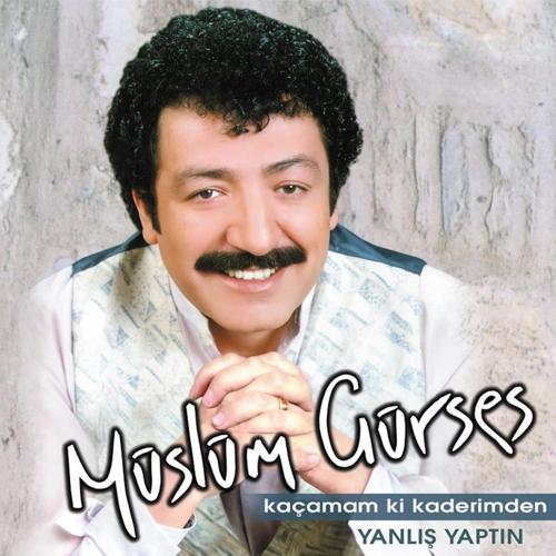 Müslüm Gürses - Kaçamam Ki Kaderimden (Plak)