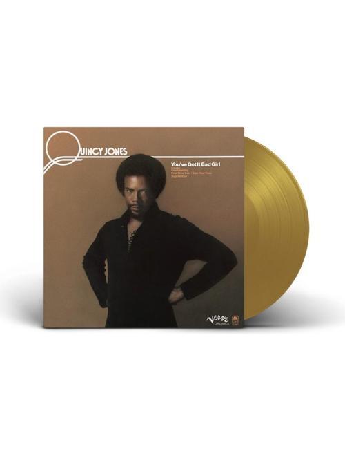 Quincy Jones - You've Got It Bad Girl (Gold Vinyl) / Plak