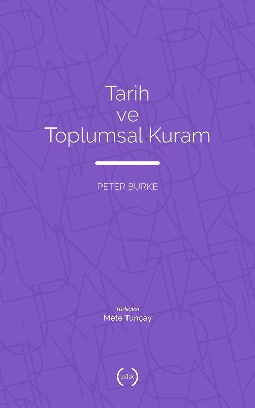 Tarih ve Toplumsal Kuram