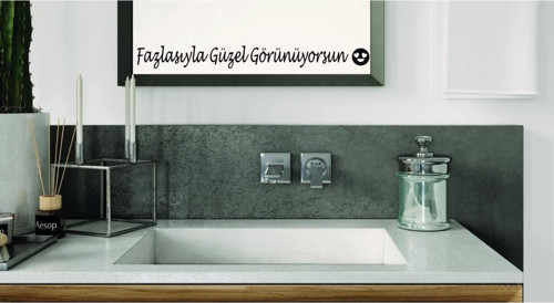 Ayna Dekorasyon Özel Sticker- Fazlasıyla Güzel Görünüyorsun 40Cmx4Cm