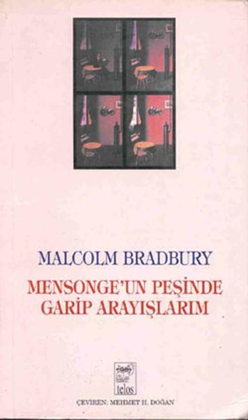 Mensonge'un Peşinde Garip Arayışlar