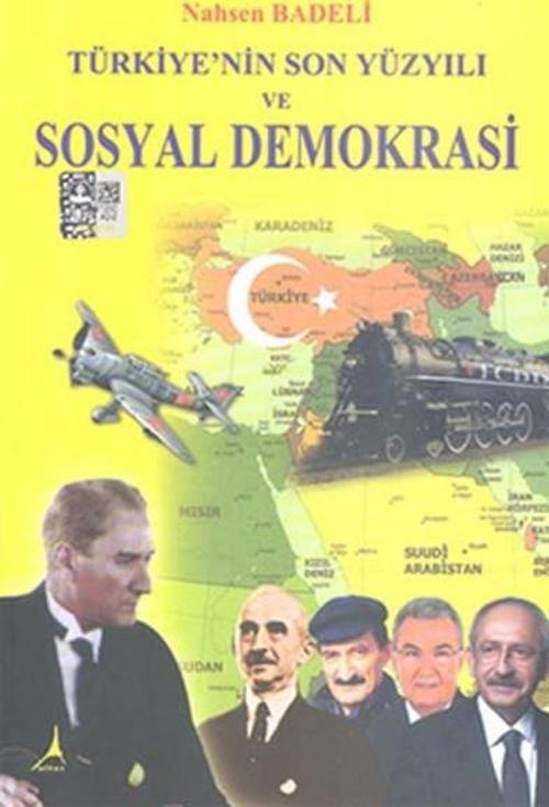 Türkiye'nin Son Yüzyılı ve Sosyal Demokrasi