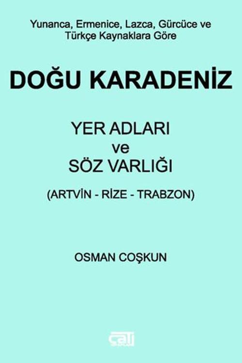 Doğu Karadeniz Yer Adları ve Söz Varlığı