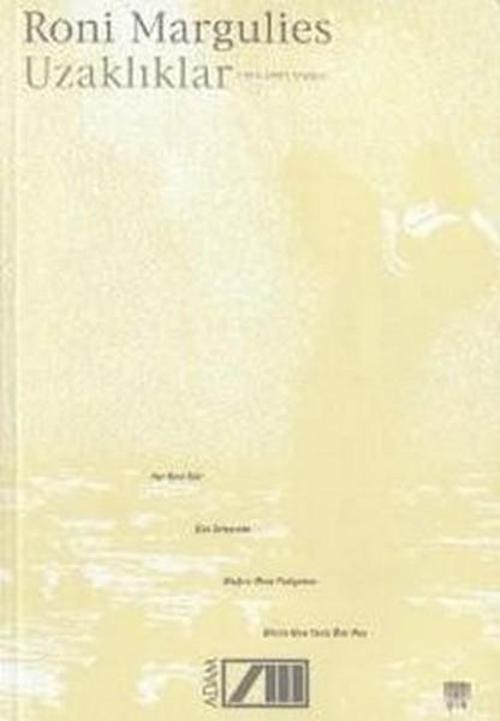 Uzaklıklar1985 - 1995 Şiirleri