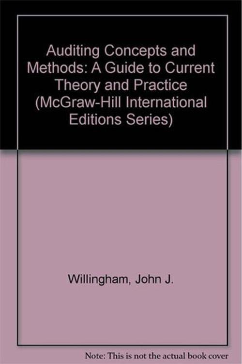 Auditing Concepts and Methods: A Guide to Current Theory and Practice6th Edition