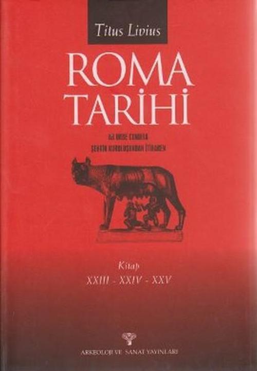 Roma Tarihi 23-24-25Şehrin Kuruluşundan İtibaren