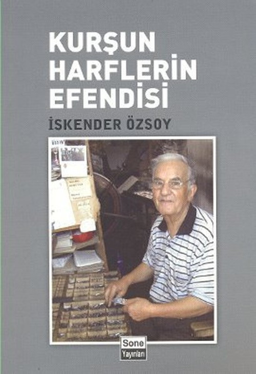 Kurşun Harflerin Efendisi