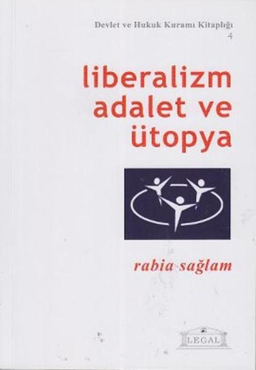 Liberalizm Adalet ve Ütopya