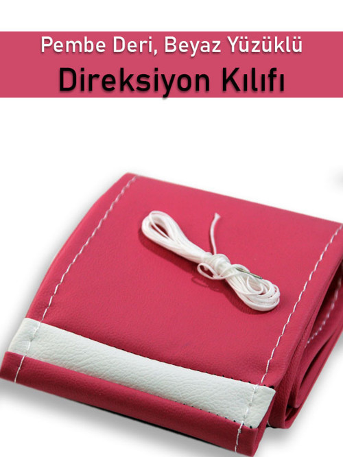 Nissan Pathfinder Pembe Özel Süper Deri Beyaz Yüzüklü Dikişli Direksiyon Kılıfı