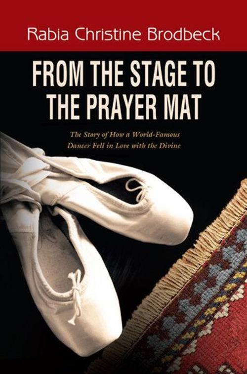 From The Stage To The Prayer Mat