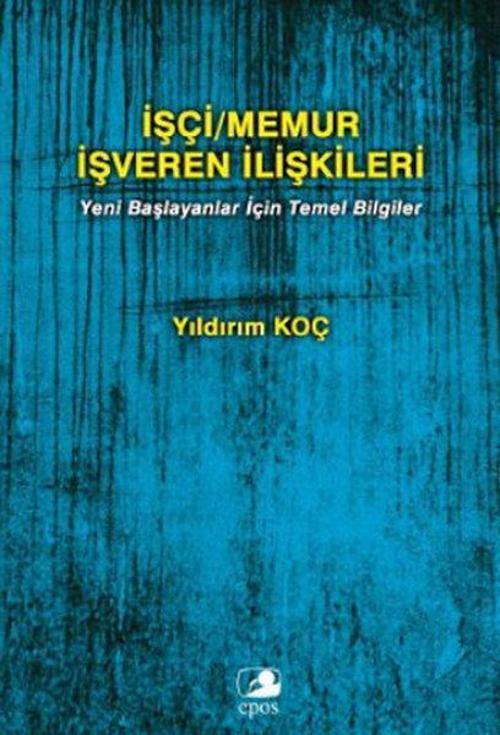 İşçi / Memur İşveren İlişkileri