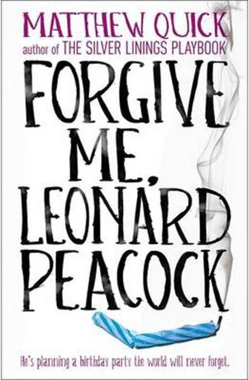 Forgive Me Leonard Peacock