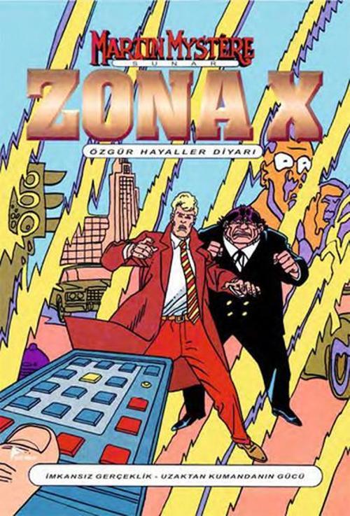 Zona-X Sayı: 3 - Özgür Hayaller Diyarı