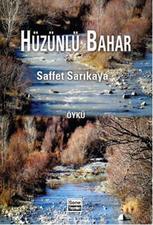 Sone Yayınları Hüzünlü Bahar