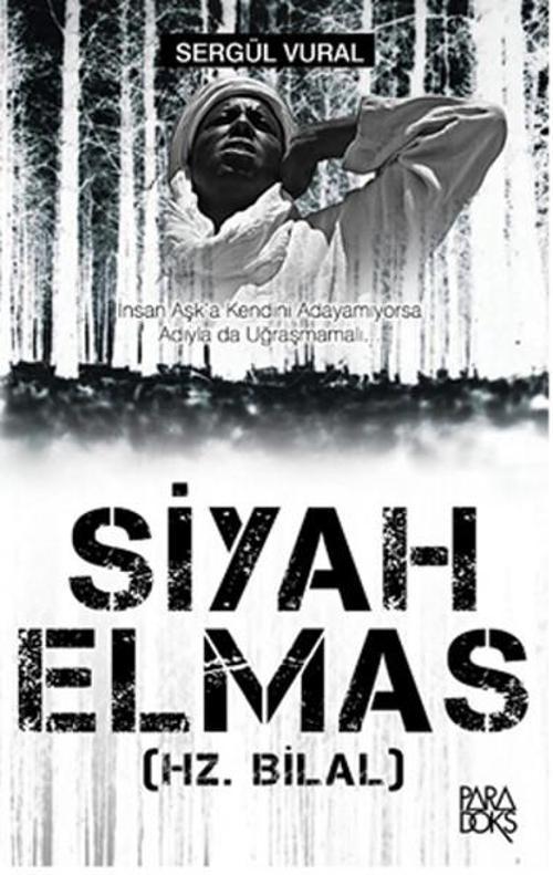 Siyah Elmas Hz. Bilal