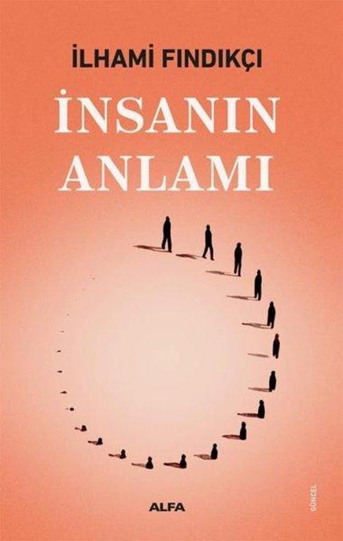 İnsanın Anlamı