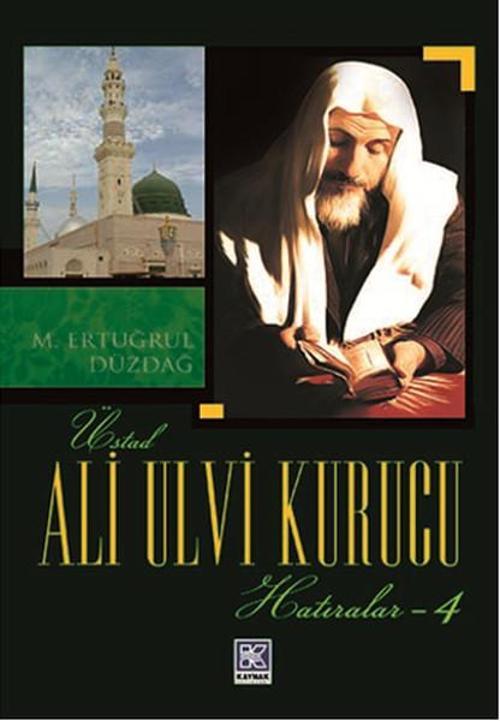 Ali Ulvi Kurucu Hatıralar 4