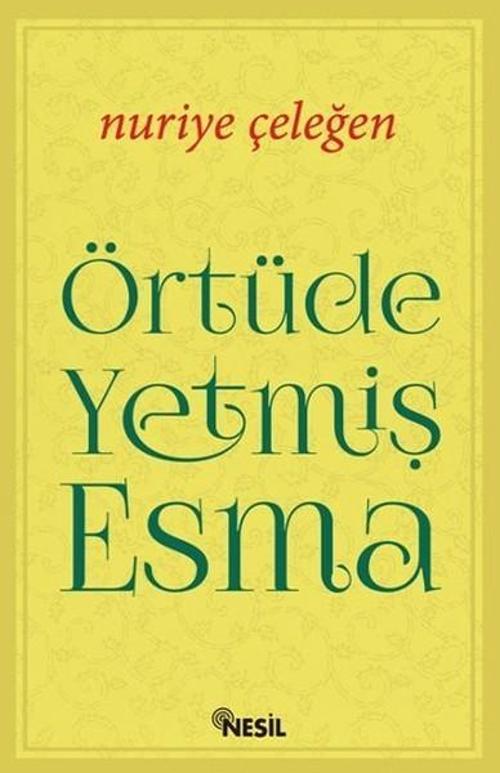 Örtüde Yetmiş Esma