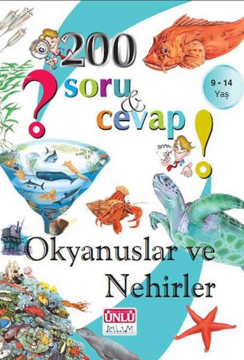 200 Soru ve Cevap - Okyanuslar ve Nehirler