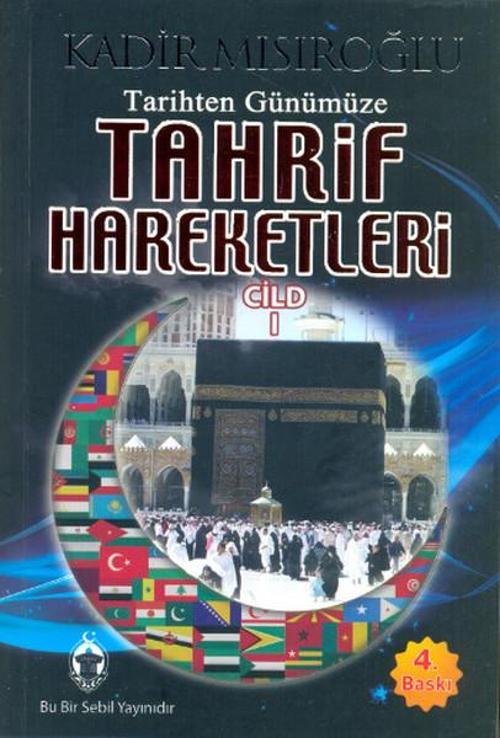 Tahrif Hareketleri Cilt 1