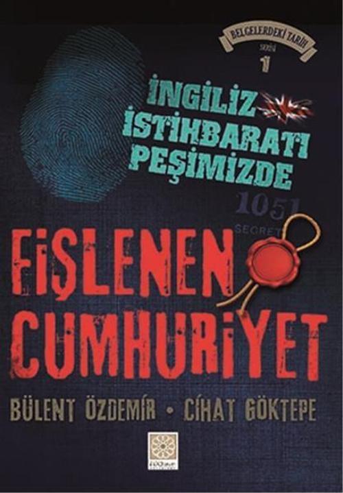 Yitik Hazine Yayınları Fişlenen Cumhuriyet