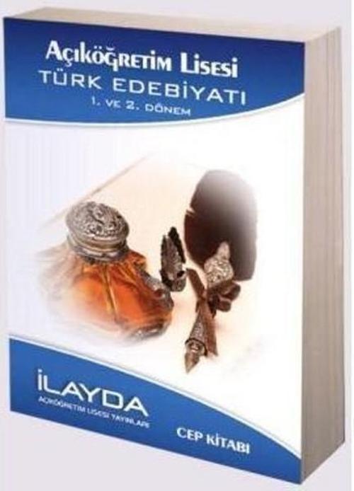 İlayda Açıköğretim Lisesi Türk Edebiyatı 1 ve 2.Dönem