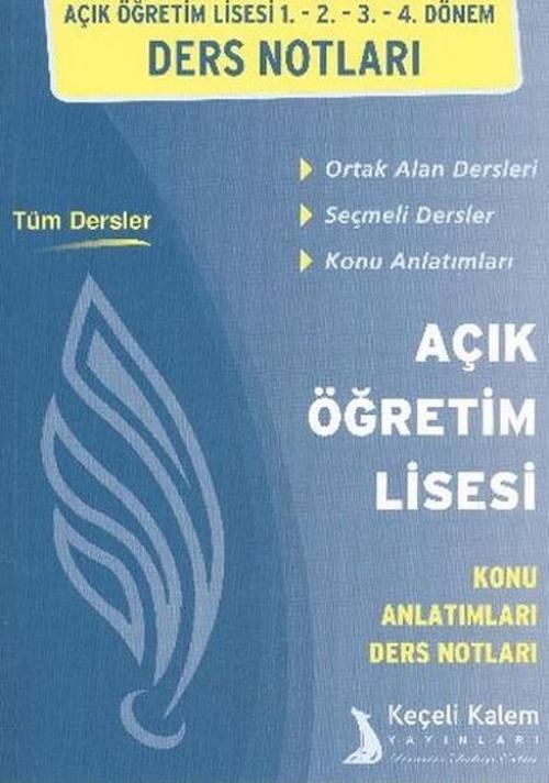 Keçeli Kalem Açıköğretim Lisesi 1-2-3-4.Dönem Ders Notları