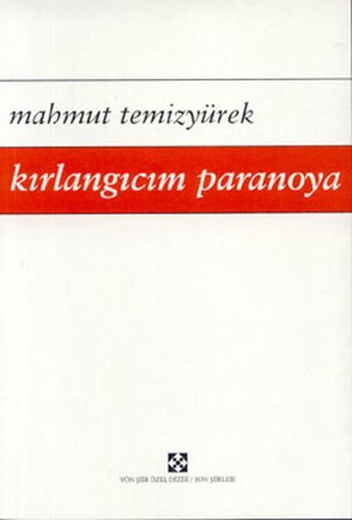 Kırlangıcım Paranoya