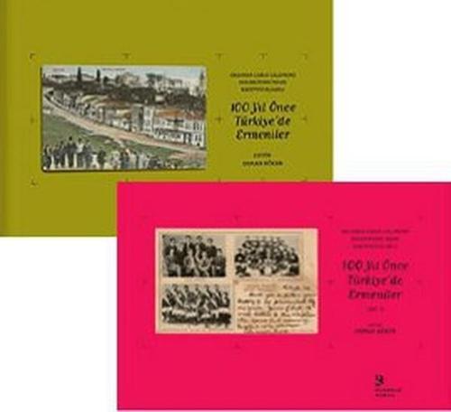 Orlando Carlo Calumeno Koleksiyonu'ndan Kartpostallarla 100 Yıl Önce Türkiye'de Ermeniler (2 Cilt Ta
