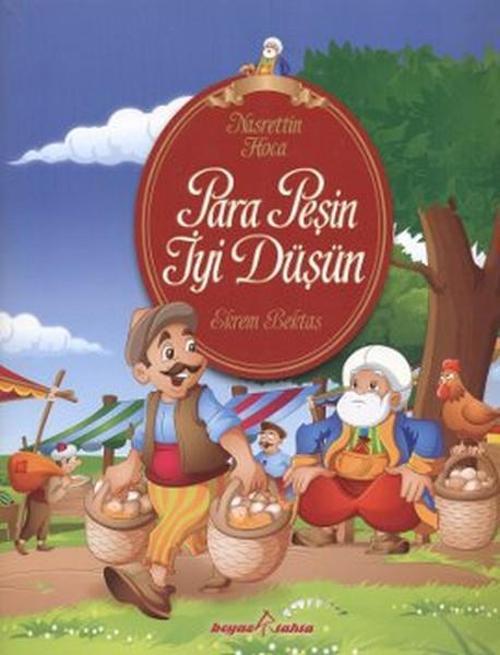 Nasrettin Hoca - Para Peşin İyi Düşün