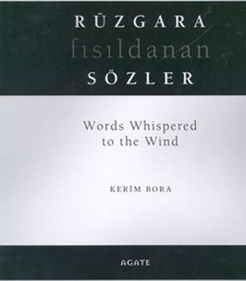 Rüzgara Fısıldanan Sözler