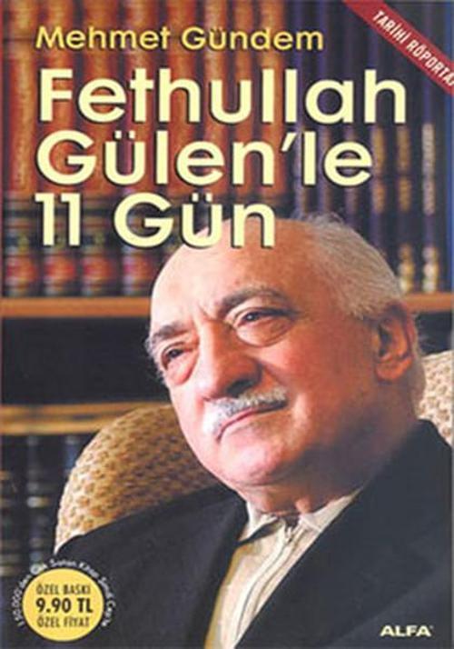 Fethullah Gülen'le 11 Gün