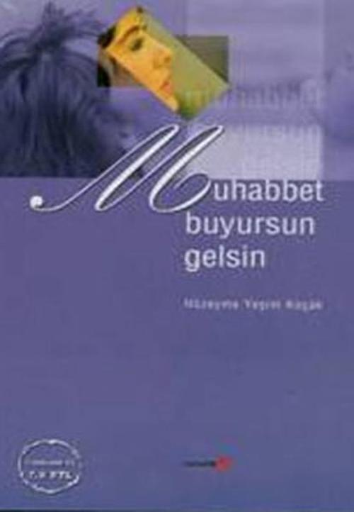 Muhabbet Buyursun Gelsin