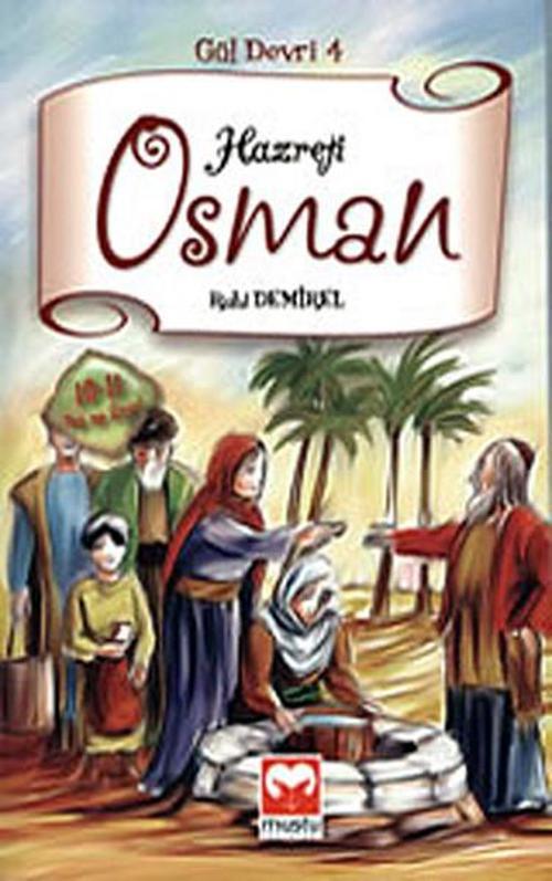 Hazreti Osman / Gül Devri - 4