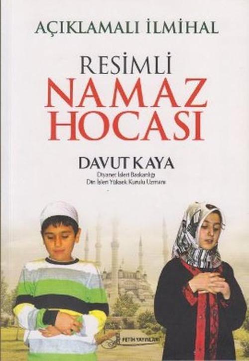 Açıklamalı Cep İlmihali Resimli Namaz Hocası (Kod Fo38)