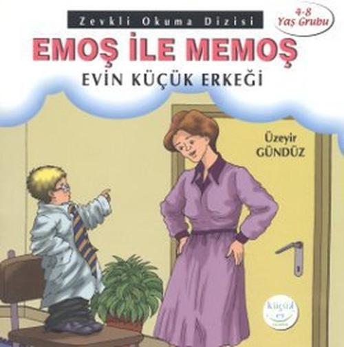 Emoş ile Memoş - Evin Küçük Erkeği