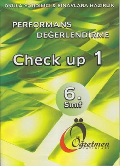 6. Sınıf Performans Değerlendirme Check Up 1-2
