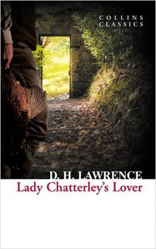 Lady Chatterley's Lover (Collins Classics)