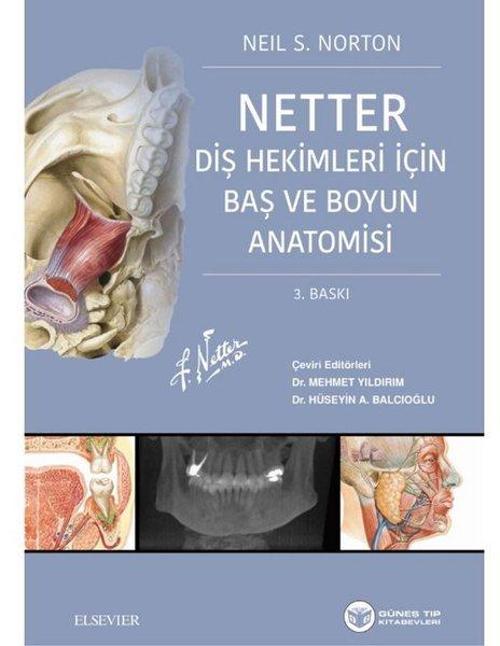 Netter'in Diş Hekimleri için Baş ve Boyun Anatomisi