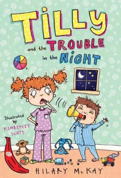 Tilly and the Trouble in the Night - Red Banana