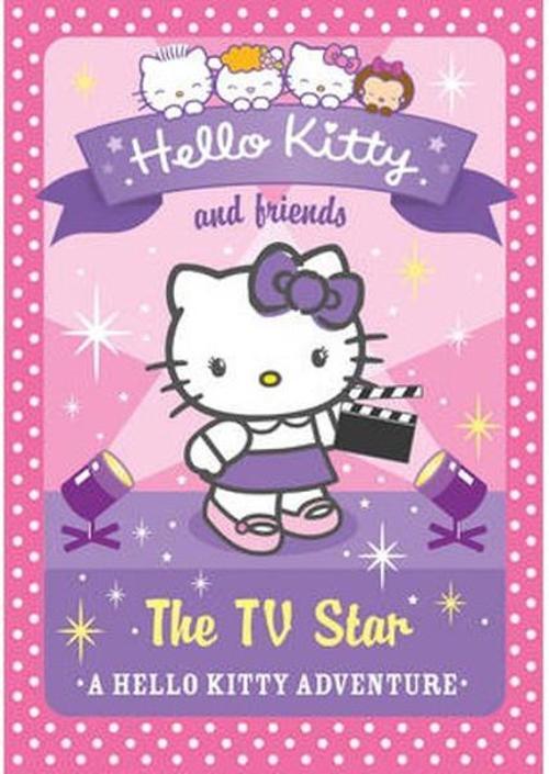 The TV Star (Hello Kitty and Friends Book 9)