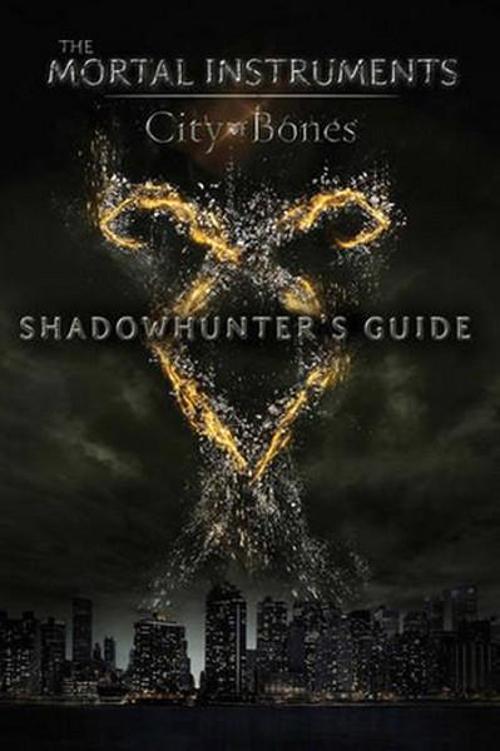 City of Bones Movie: Shadowhunters Guide