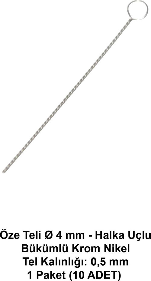 Öze Teli Ø 4 Mm - Halka Uçlu - Bükümlü Krom Nikel / 1 Paket (10 Adet)