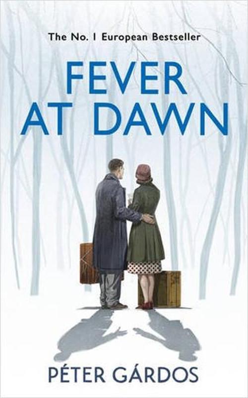 Fever at Dawn