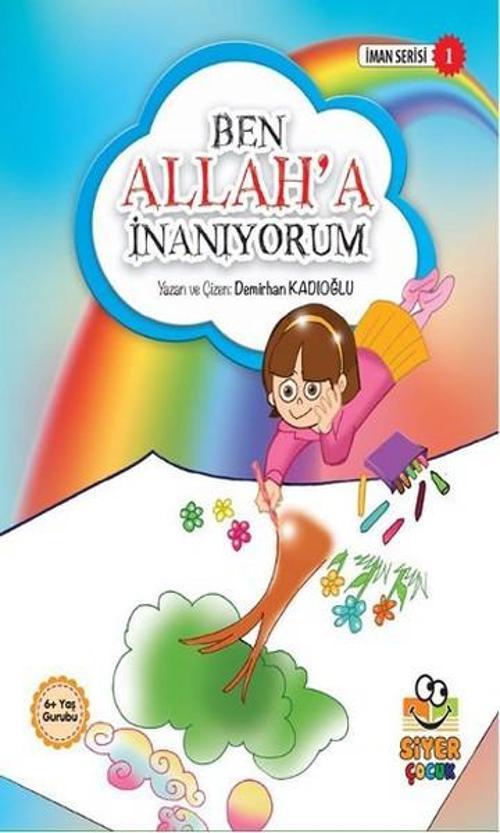 Ben Allah'a İnanıyorum
