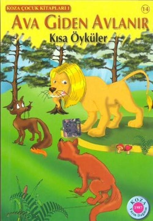 Ava Giden Avlanır