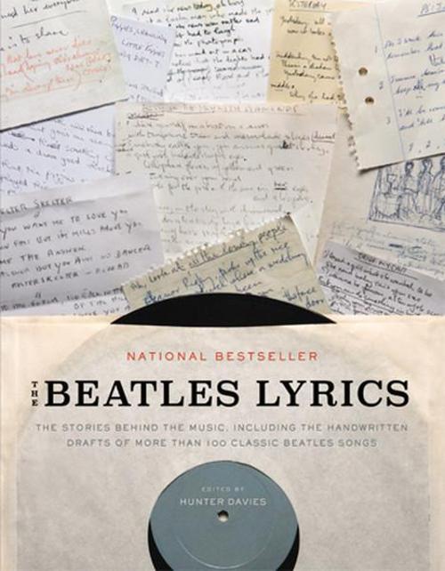 The Beatles Lyrics: The Stories Behind the Music